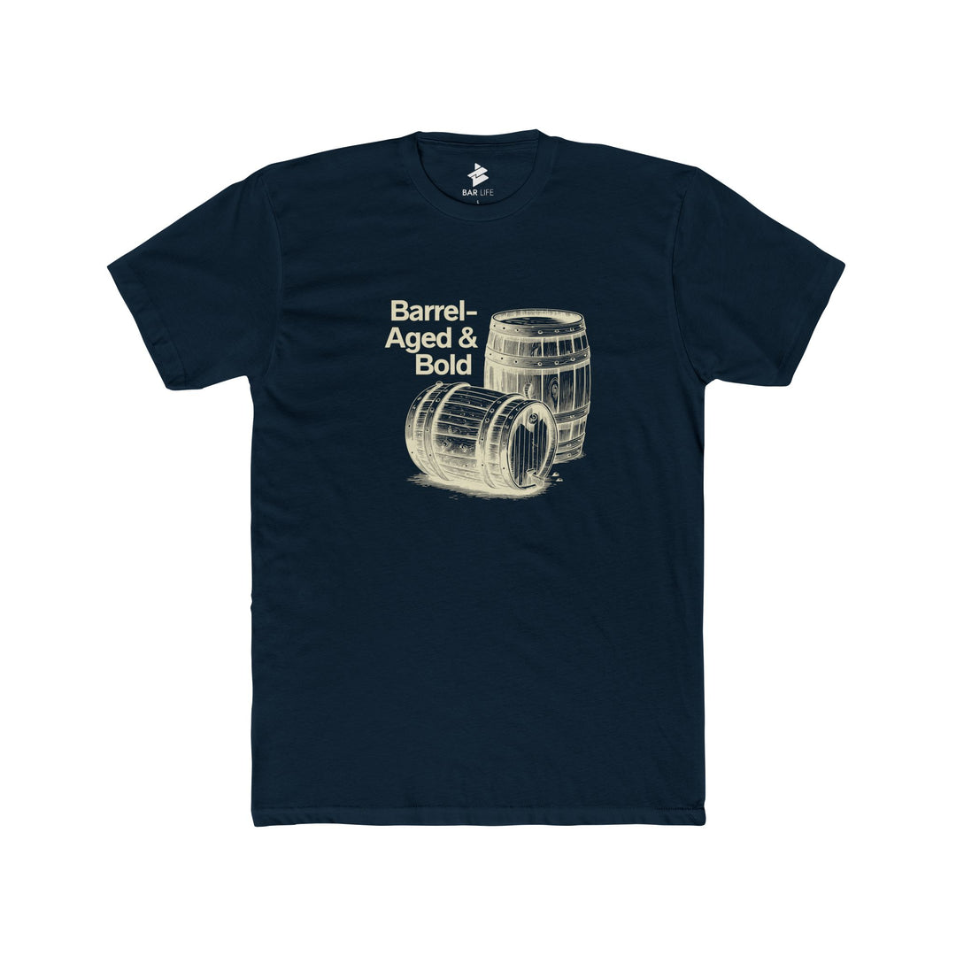 BARREL AGED & BOLD - BAR LIFE