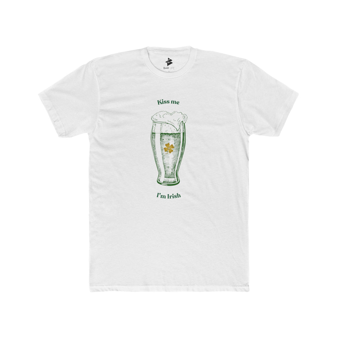 KISS ME, I'M IRISH - Solid White / XS-Solid Cream / S-Solid White / S-Solid Cream / M-Solid White / M - BAR LIFE