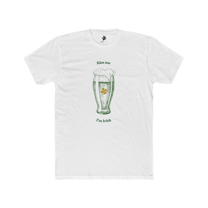 KISS ME, I'M IRISH - Solid White / XS-Solid Cream / S-Solid White / S-Solid Cream / M-Solid White / M - BAR LIFE
