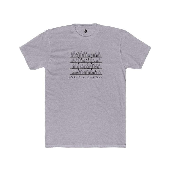 POUR DECISIONS - Heather Grey / XS-Heather Grey / S-Solid Cream / S-Solid Light Blue / S-Solid Desert Pink / S-Heather Grey / M-Solid Cream / M-Solid Light Blue / M-Solid Desert Pink / M-Heather Grey / L - BAR LIFE
