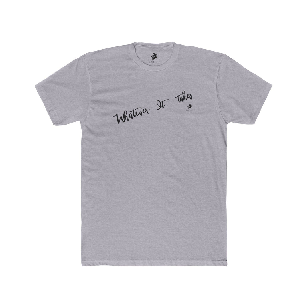 WHATEVER IT TAKES - Heather Grey / S - BAR LIFE