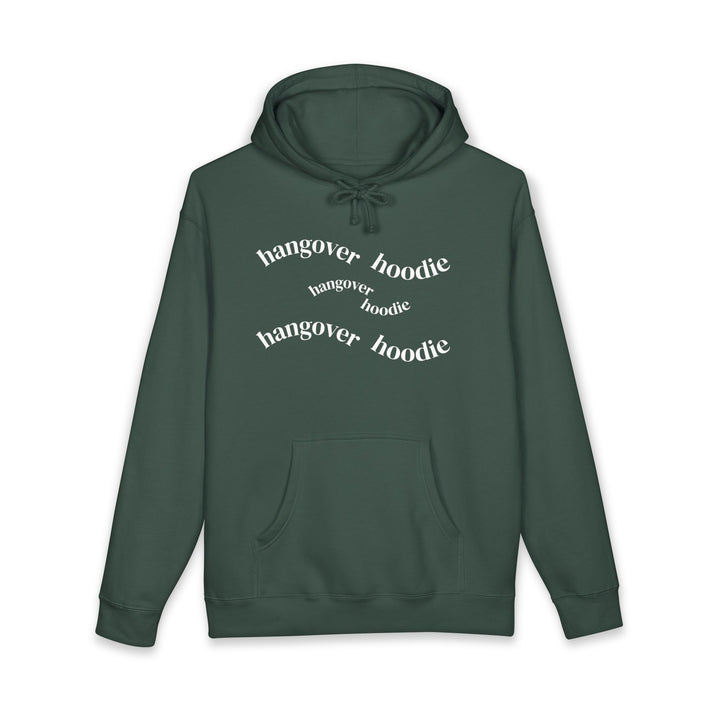 HANGOVER HOODIE