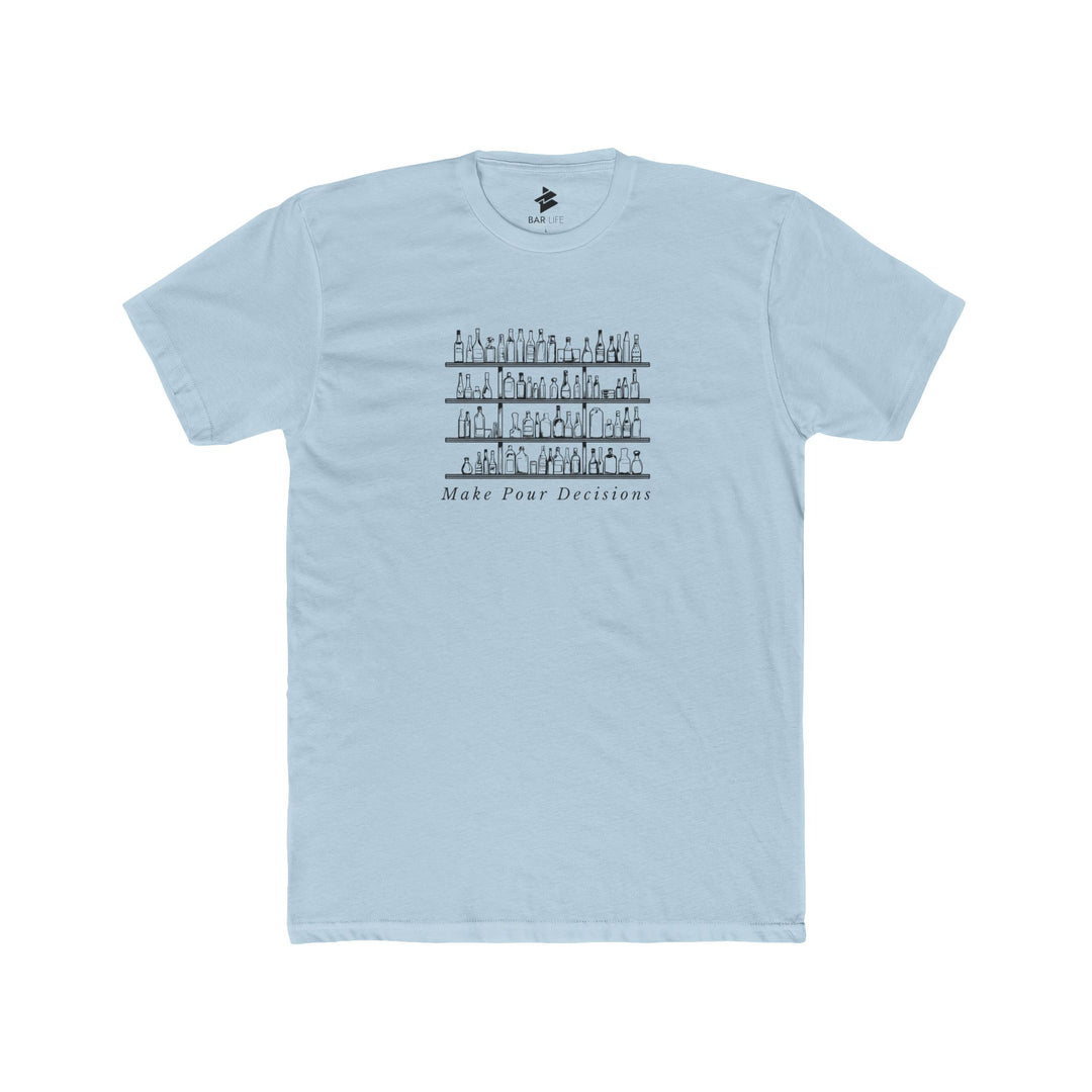 POUR DECISIONS - Heather Grey / XS-Heather Grey / S-Solid Cream / S-Solid Light Blue / S-Solid Desert Pink / S-Heather Grey / M-Solid Cream / M-Solid Light Blue / M-Solid Desert Pink / M-Heather Grey / L - BAR LIFE