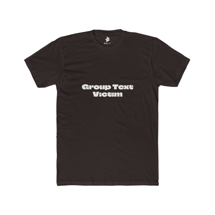 GROUP TEXT VICTIM TEE