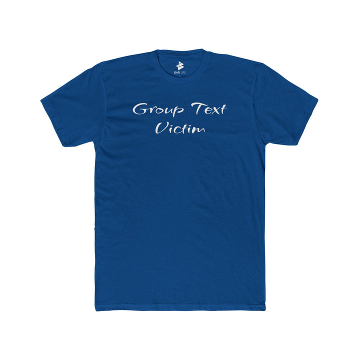 GROUP TEXT VICTIM TEE