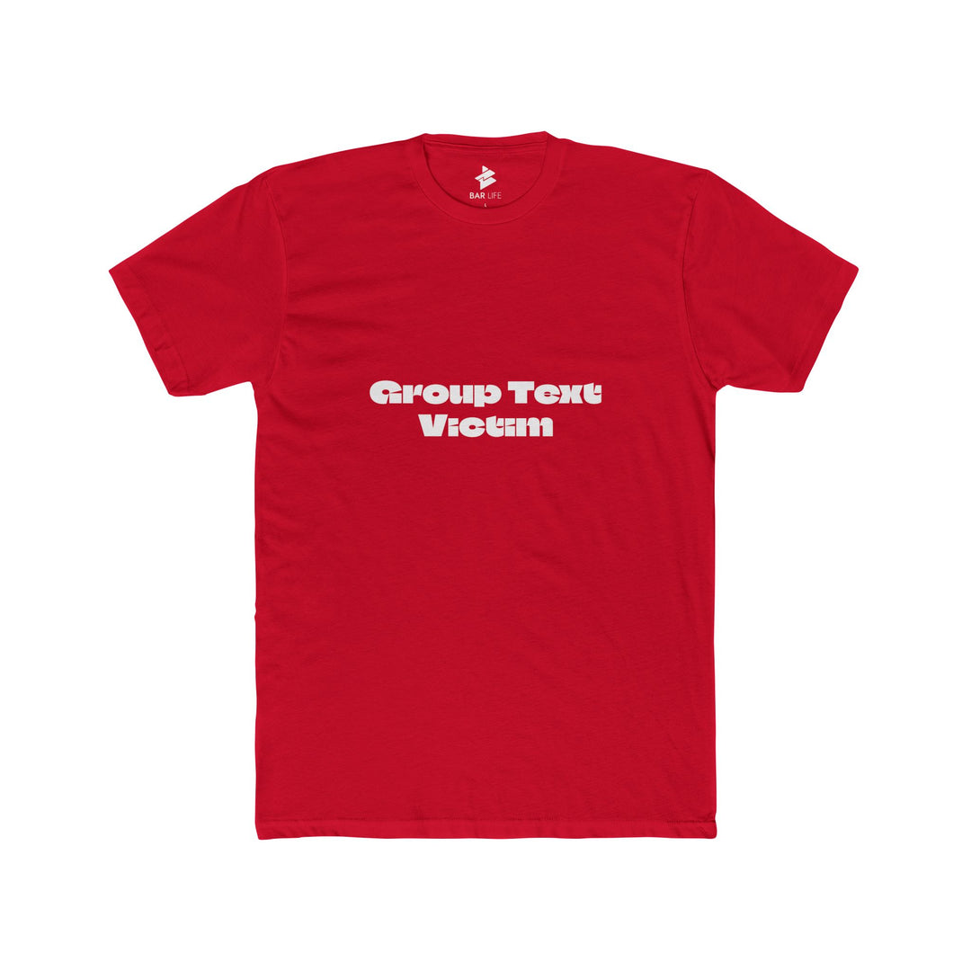 GROUP TEXT VICTIM TEE